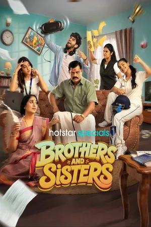 Brothers and Sisters 2026 Season 01 Complete Hindi - Tamil Audio - Movierulz