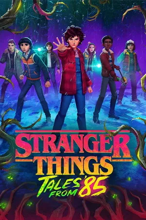 Stranger Things: Tales from '85 Theatrical Preview 2026 Season 1 Hindi - English [ALL EPISODES] - Movierulz
