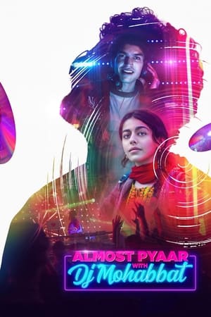 Almost Pyaar with DJ Mohabbat (2023) Hindi – - Movierulz