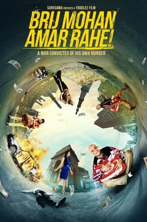 Brij Mohan Amar Rahe 2018 Hindi Movie [1GB] - Movierulz