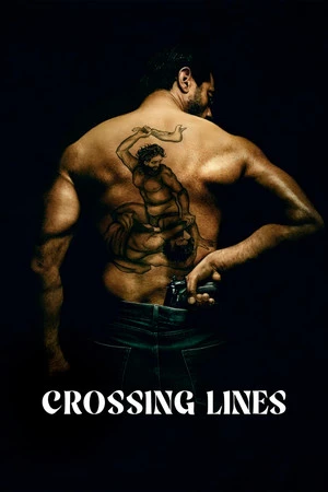 Crossing Lines 2025 Hindi - Danish Dual Audio
