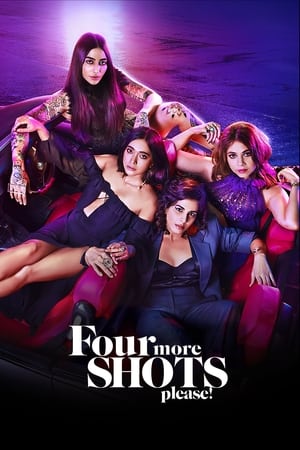 Four More Shots Please (2019) Season 01 Hindi and 720p [Complete] - Movierulz