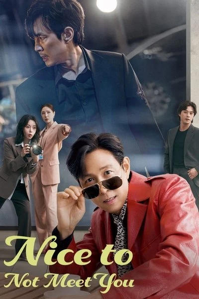 Nice to Not Meet You Season 1 2025 Hindi Dual Audio [ALL EPISODE] - Movierulz