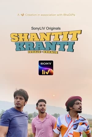 Shantit Kranti (2021) Season 1 Hindi (Complete) - Movierulz